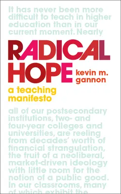 Speranța radicală: un manifest de învățare - Radical Hope: A Teaching Manifesto