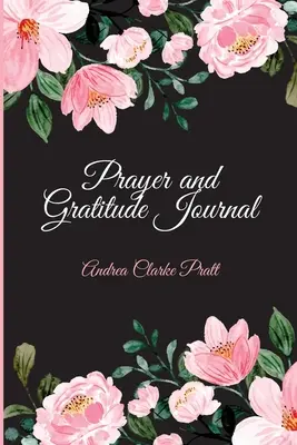 Jurnal de rugăciune și recunoștință - Prayer and Gratitude Journal