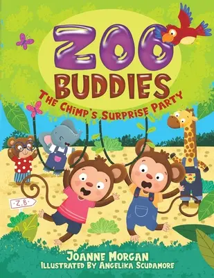 Zoo Buddies - Petrecerea surpriză a cimpanzeului - Zoo Buddies - The Chimp's Surprise Party