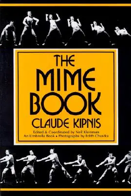 The Mime Book: Un ghid cuprinzător pentru mimă - The Mime Book: A Comprehensive Guide to Mime