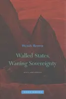 State cu ziduri, suveranitate în scădere - Walled States, Waning Sovereignty