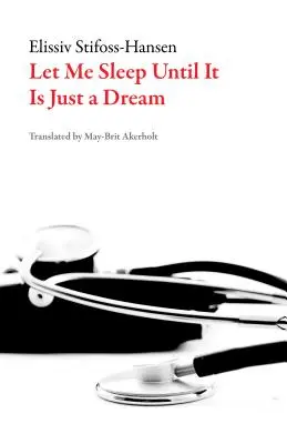 Let Me Sleep Until This is Just a Dream (galeră) - Let Me Sleep Until This is Just a Dream (galley)