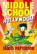 Școala gimnazială: Hollywood 101 - Middle School: Hollywood 101