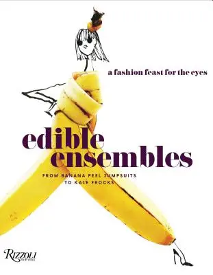 Edible Ensembles: O sărbătoare a modei pentru ochi, de la salopetele din coajă de banană la rochiile din varză - Edible Ensembles: A Fashion Feast for the Eyes, from Banana Peel Jumpsuits to Kale Frocks
