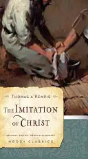Imitația lui Hristos - The Imitation of Christ