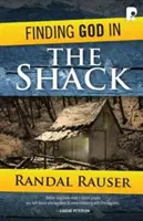 Găsirea lui Dumnezeu în Colibă - Finding God in The Shack