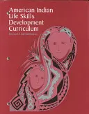 Curriculum pentru dezvoltarea abilităților de viață ale indienilor americani - American Indian Life Skills Development Curriculum