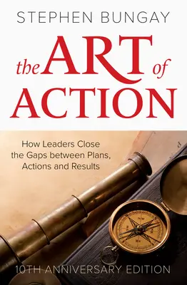 Arta acțiunii: Ediția a 10-a aniversară - The Art of Action: 10th Anniversary Edition