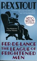 Fer-De-Lance/Liga oamenilor speriați - Fer-De-Lance/The League of Frightened Men