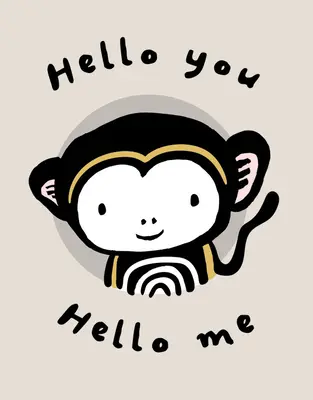 Hello You, Hello Me: Prima carte în oglindă a bebelușului - Pagini moi și încrețite, imprimate pe bumbac organic - Hello You, Hello Me: Baby's First Mirror Book - Soft and Crinkly Pages, Printed on Organic Cotton