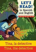 Tina, detectivul/Tina, la detective - Tina, the Detective/Tina, la detective