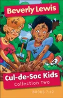 Cul-De-Sac Kids Colecția a doua: Cărțile 7-12 - Cul-De-Sac Kids Collection Two: Books 7-12