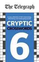 Telegraf: Cuvinte încrucișate criptice 6 - Telegraph Cryptic Crosswords 6