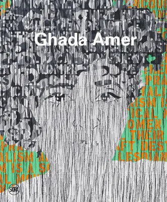 Ghada Amer: Pictura în revoltă - Ghada Amer: Painting in Revolt
