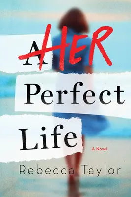 Viața ei perfectă - Her Perfect Life