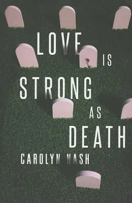 Dragostea este puternică ca moartea - Love Is Strong as Death