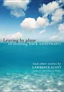 Plecarea cu avionul Înotul înapoi sub apă - Leaving by Plane Swimming Back Underwater