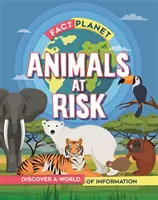 Planeta faptelor: Animale în pericol - Fact Planet: Animals at Risk