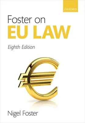 Foster privind dreptul UE - Foster on EU Law