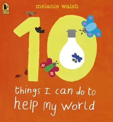 10 lucruri pe care le pot face pentru a-mi ajuta lumea - 10 Things I Can Do to Help My World