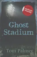 Stadionul fantomă - Ghost Stadium