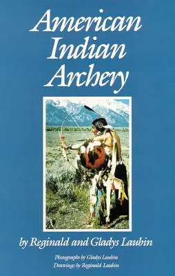 Tirul cu arcul al indienilor americani - American Indian Archery