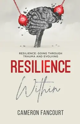 Reziliența interioară - Resilience Within