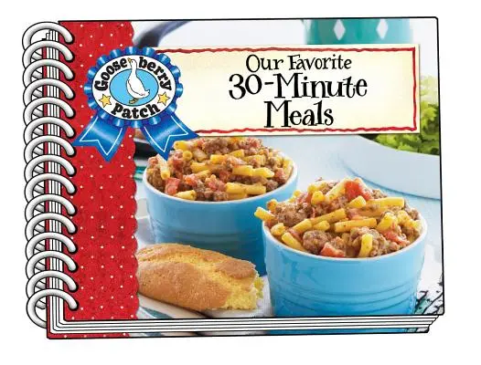 Mesele noastre preferate de 30 de minute - Our Favorite 30-Minute Meals