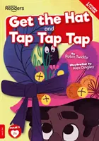 Get The Hat și Tap Tap Tap - Get The Hat and Tap Tap Tap
