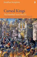 Războiul de o sută de ani Vol 4 - Regii blestemați - Hundred Years War Vol 4 - Cursed Kings