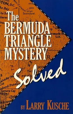 Misterul Triunghiului Bermudelor - rezolvat - The Bermuda Triangle Mystery - Solved