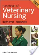 Manual de asistență medicală veterinară - Handbook of Veterinary Nursing