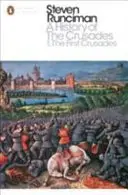Istoria cruciadelor I - Prima cruciadă și întemeierea Regatului Ierusalimului - History of the Crusades I - The First Crusade and the Foundation of the Kingdom of Jerusalem