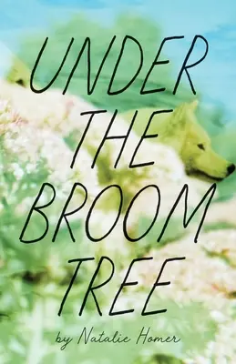 Sub copacul cu mătură - Under the Broom Tree