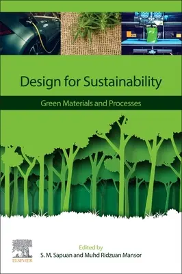 Proiectare pentru durabilitate: Materiale și procese ecologice - Design for Sustainability: Green Materials and Processes