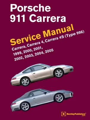 Manual de service Porsche 911 (tip 996) 1999, 2000, 2001, 2002, 2003, 2004, 2005: Carrera, Carrera 4, Carrera 4s - Porsche 911 (Type 996) Service Manual 1999, 2000, 2001, 2002, 2003, 2004, 2005: Carrera, Carrera 4, Carrera 4s