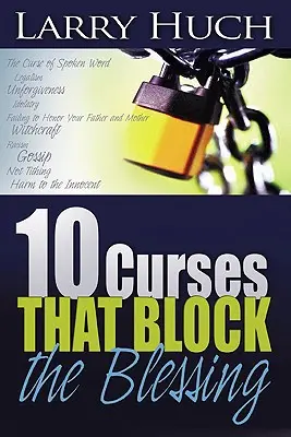 10 blesteme care blochează binecuvântarea - 10 Curses That Block the Blessing