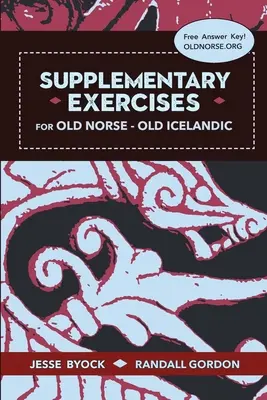 Exerciții suplimentare pentru norvegiana veche - islandeza veche - Supplementary Exercises for Old Norse - Old Icelandic