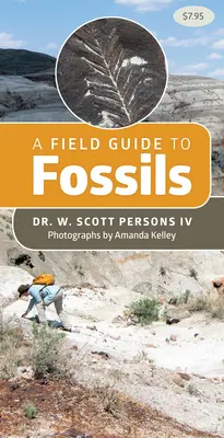 Un ghid de teren pentru fosile - A Field Guide to Fossils