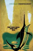 Bătrânul și marea (Old Man and the Sea) - Old Man and the Sea