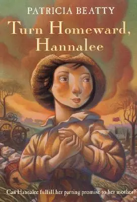 Întoarce-te spre casă, Hannalee - Turn Homeward, Hannalee