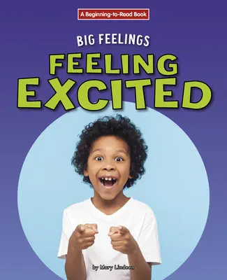 Senzație de entuziasm - Feeling Excited