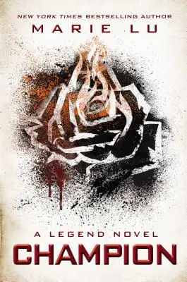 Campion: Un roman de legendă - Champion: A Legend Novel