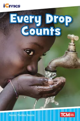 Fiecare picătură contează - Every Drop Counts