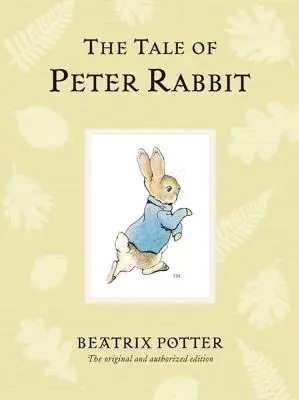 Povestea lui Peter Rabbit - The Tale of Peter Rabbit