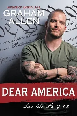 Dragă Americă: Trăiește ca și cum ar fi 9/12 - Dear America: Live Like It's 9/12