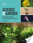 Știința și grădina: Bazele științifice ale practicii horticole - Science and the Garden: The Scientific Basis of Horticultural Practice
