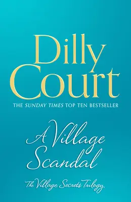 A Village Scandal (Secretele satului, Cartea 2) - A Village Scandal (the Village Secrets, Book 2)