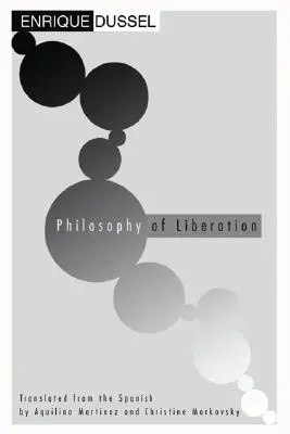 Filosofia eliberării - Philosophy of Liberation