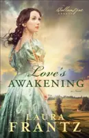 Trezirea iubirii - Love's Awakening